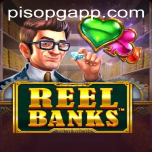 ReelBanks and PisoPG: Navigating the Thrilling World of Online Gaming